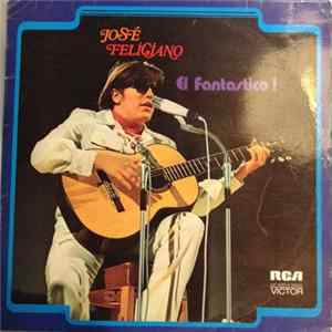 José Feliciano - El Fantastico! Album