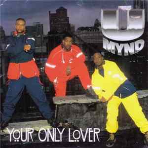 U Mynd - Your Only Lover Album