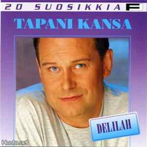 Tapani Kansa - Delilah Album