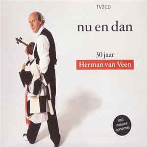 Herman van Veen - Nu En Dan (30 Jaar Herman Van Veen) Album
