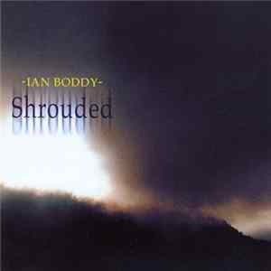 Ian Boddy - Shrouded Album