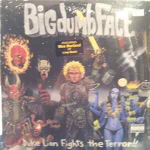 Big Dumb Face - Duke Lion Fights The Terror Album