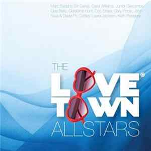 The LoveTown Allstars - The LoveTown Allstars Album