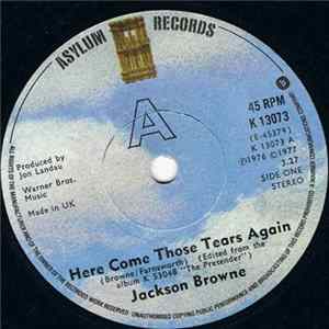 Jackson Browne - Here Come Those Tears Again Album