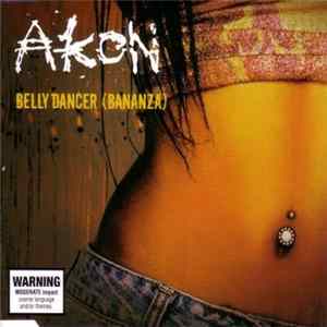 Akon - Belly Dancer (Bananza) Album