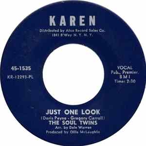 The Soul Twins - Just One Look / It's Not What You Do, It's The Way That You Do It Album