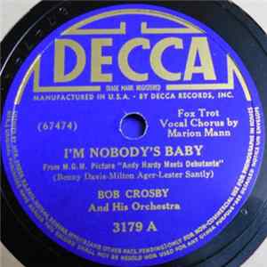 Bob Crosby And His Orchestra - I'm Nobody's Baby / Speak Easy Album