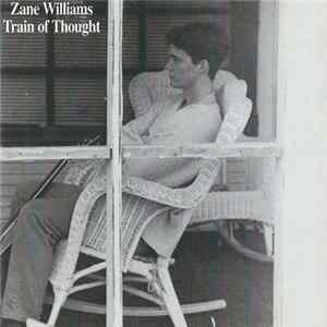 Zane Williams - Train of Thought Album