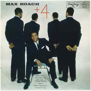 Max Roach - +4 Album