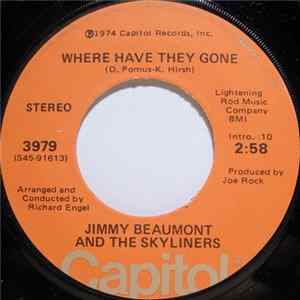 Jimmy Beaumont And The Skyliners - Where Have They Gone Album