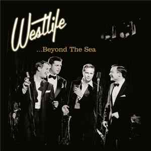 Westlife - Beyond The Sea Album