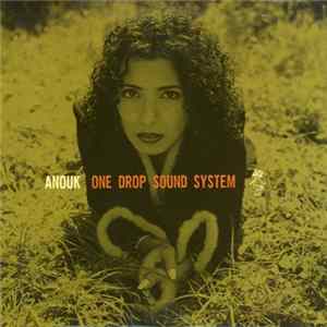 Anouk - One Drop Sound System Album