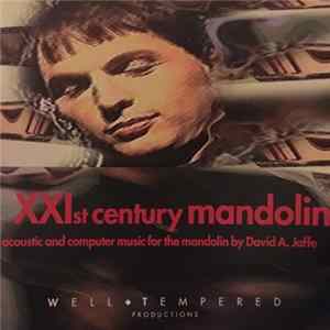 David A. Jaffe - XXIst Century Mandolin Album