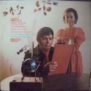 Pablo Neruda, Sonia "La Unica", Sergio Bustamante - 20 Poemas De Amor Y La Cancion Desesperada Album