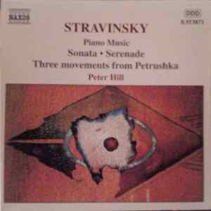 Stravinsky - Peter Hill - Piano Music Album