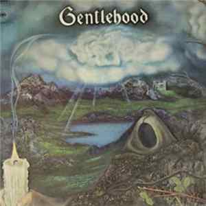 Gentlehood - Gentlehood Album