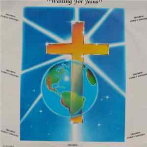 Triumph Family Singers - Waiting For Jesus Album