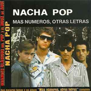 Nacha Pop - Más Números, Otras Letras (Sus Mejores Temas Y Su Álbum "Más Números, Otras Letras" Completo) Album