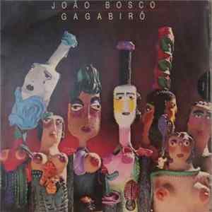 João Bosco - Gagabirô Album