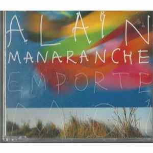 Alain Manaranche - Emporte-moi Album