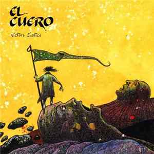 El Cuero - Victor's Justice Album