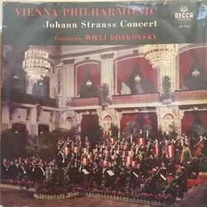 The Vienna Philharmonic Orchestra, Willi Boskovsky - Johann Strauss Concert Album