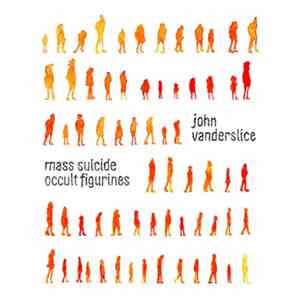 John Vanderslice - Mass Suicide Occult Figurines Album