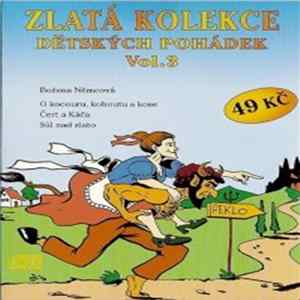Božena Němcová - Zlatá Kolekce Dětských Pohádek Vol. 3 Album
