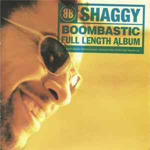 Shaggy - Boombastic (Full Length Album) Album