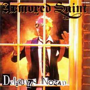 Armored Saint - Delirious Nomad Album