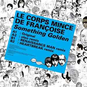 Le Corps Mince De Françoise - Something Golden Album