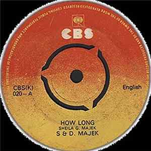 S. Majek & D. Majek - How Long / Got The Feelin' Album