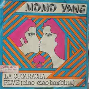 Momo Yang - La Cucaracha / Piove (Ciao, Ciao Bambina) Album