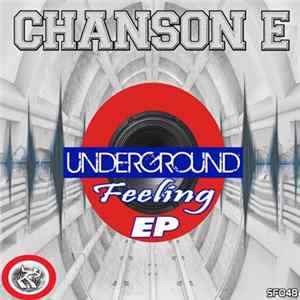 Chanson E - Underground Feelings EP Album