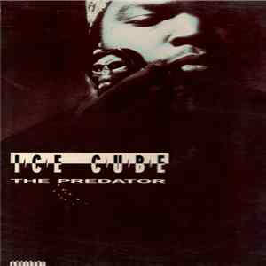 Ice Cube - The Predator Album