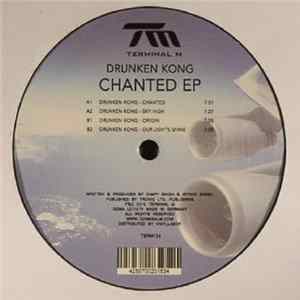 Drunken Kong - Chanted EP Album