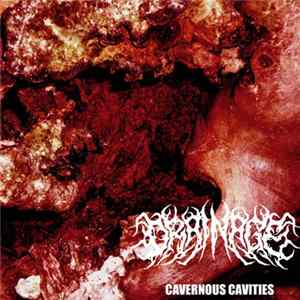 Drainage - Cavernous Cavities Album