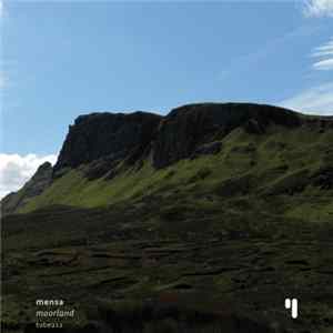 Mensa - Moorland Album