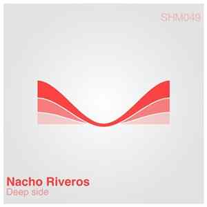 Nacho Riveros - Deep Side Album