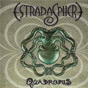 Estradasphere - Quadropus Album