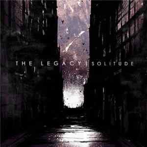 The Legacy - Solitude Album