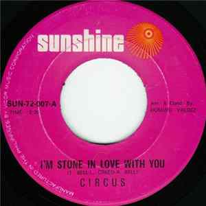 Circus - I'm Stone In Love With You / One Tin Soldier Album