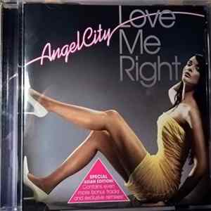 Angel City - Love Me Right Album