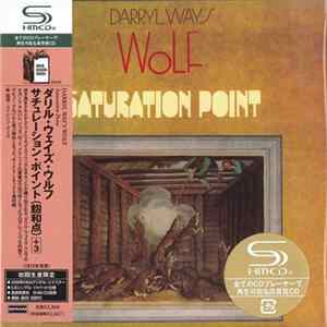 Darryl Way's Wolf - Saturation Point Album