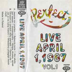 Perfect - Live April 1, 1987 Vol.1 Album
