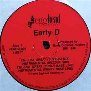 Early D - I'm Just Great / Backstabbers / Since I Lost My Baby Album