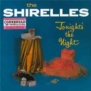 The Shirelles - Tonight's The Night Album