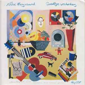 Nick Heyward - Goodbye Yesterday Album