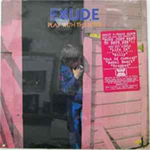 Exude - Play With The Boys Album