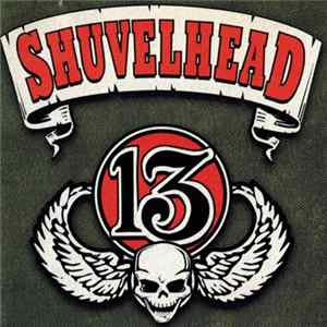 Shuvelhead - 13 Album